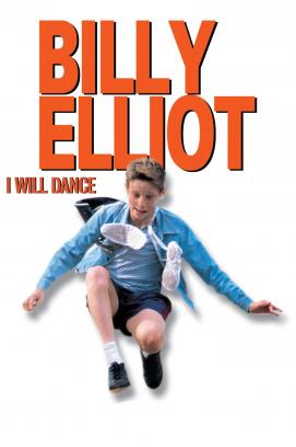 Billy Elliot - I Will Dance (2000)