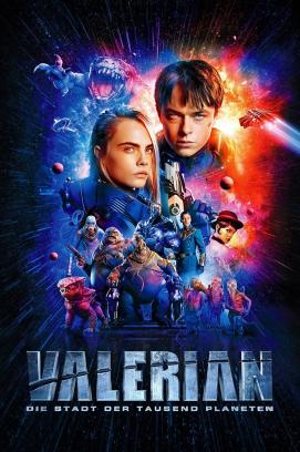 Valerian - Die Stadt der tausend Planeten (2017)