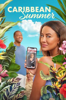 Caribbean Summer – Urlaub wider Willen (2022)